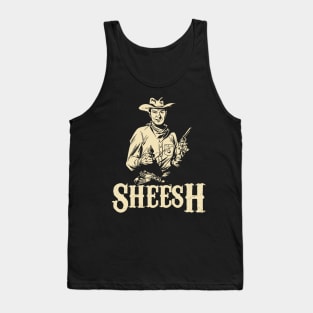 Sheesh Cowboy Tank Top